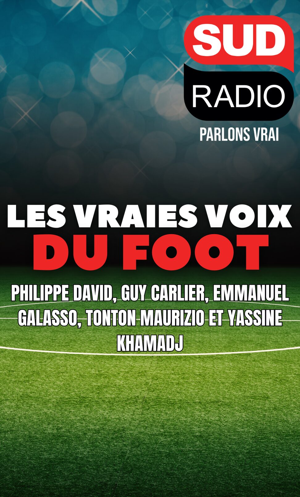 Les vraies voix du foot