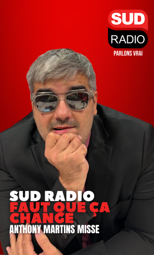 Sud Radio, Faut que ça change !