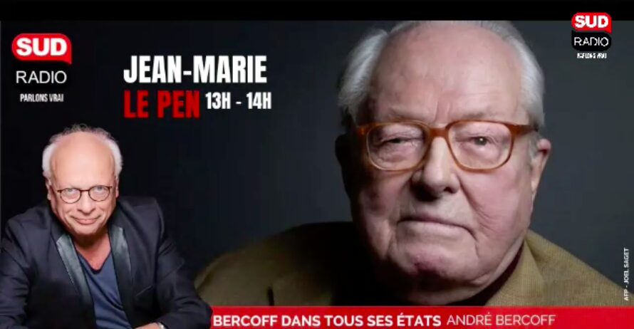 Jean-Marie Le Pen, l’ultime entretien par André Bercoff dans "Bercoff dans tous ses états” sur Sud Radio.