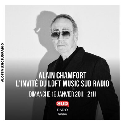 Alain Chamfort et Patxi sont les invités du Loft Music Sud Radio d'Yvan Cujious ce dimanche 19 janvier de 20h à 21h.