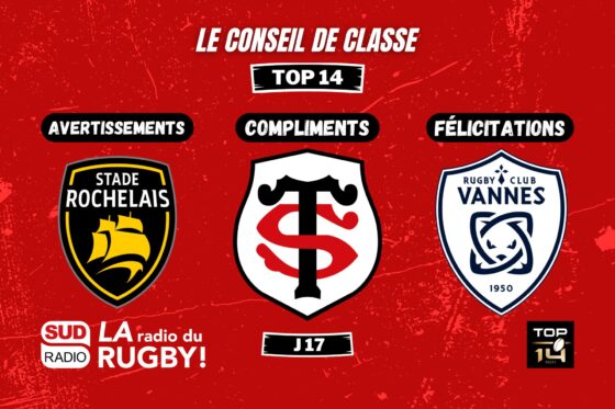 rugby, top 14, conseil de classe, la rochelle, vannes, racing 92, toulouse, racing 92, conseil de classe, debrief,