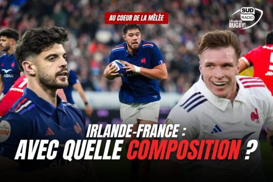 france, rugby, six nations, tournoi, tournoi des six nations, irlande, france-irlande, irlande-france, ntamack, barré, romain ntamack, léo barré, meafou,